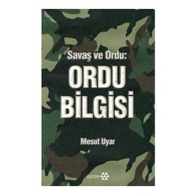Ordu Bilgisi - Mesut Uyar