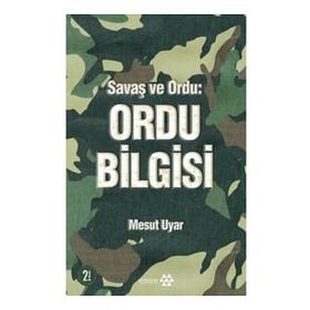 Ordu Bilgisi - Mesut Uyar