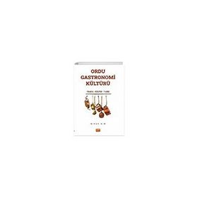 Ordu Gastronomi Kültürü Nobel Bilimsel Eserler