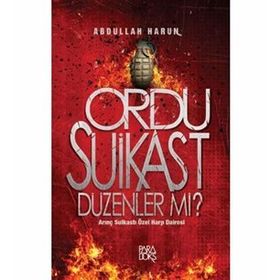 ORDU SUIKAST DÜZENLER MI? - ABDULLAH HARUN