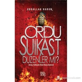ORDU SUIKAST DÜZENLER MI? - ABDULLAH HARUN