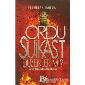 ORDU SUIKAST DÜZENLER MI? - ABDULLAH HARUN