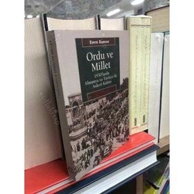 Ordu ve Millet 1930'larda Almanya ve Türkiye'de Askeri Kültür - Emre Sencer