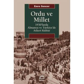 Ordu ve Millet / Emre Sencer