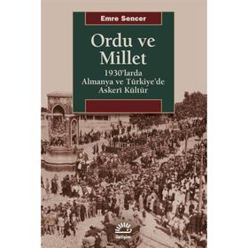 Ordu ve Millet / Emre Sencer