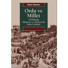 Ordu ve Millet / Emre Sencer