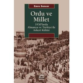 Ordu ve Millet / Emre Sencer