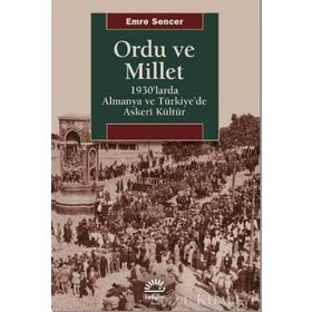 Ordu ve Millet / Emre Sencer