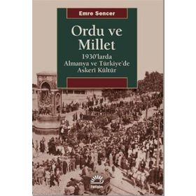 Ordu ve Millet / Emre Sencer