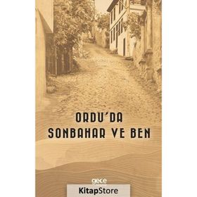 Ordu'da Sonbahar ve Ben Gece Kitaplığı