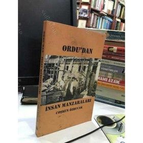 Ordu’dan İnsan Manzaraları - Coşkun Özbucak