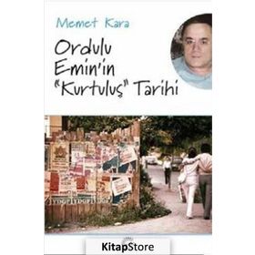Ordulu Eminin Kurtuluş Tarihi İletişim Yayıncılık