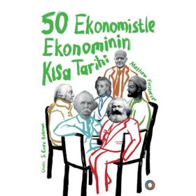 Orenda 50 Ekonomistle Ekonominin Kısa Tarihi