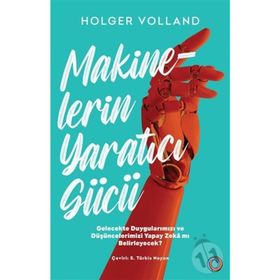 Orenda - Makinelerin Yaratıcı Gücü