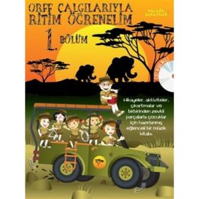 Orff Çalgılarıyla Ritim Öğrenelim 1. Bölüm - Övünç Yaman Tolga Erdemli