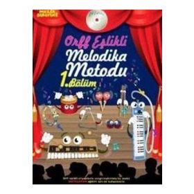 Orff Eşlikli Melodika Metodu 1. Bölüm - Övünç Yaman Vuslat Çiftdal