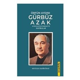 Örfün Aydını - Gürbüz Azak