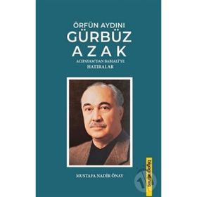 Örfün Aydını - Gürbüz Azak
