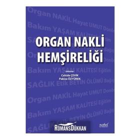 Organ Nakli Hemşireliği - Kolektif