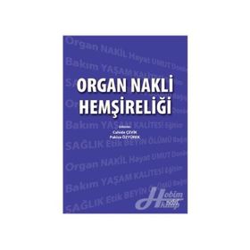 Organ Nakli Hemşireliği - Kolektif
