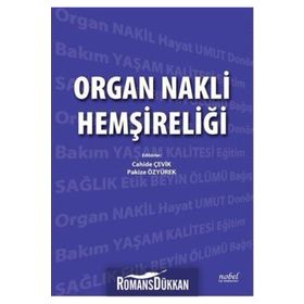 Organ Nakli Hemşireliği - Kolektif