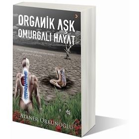 ORGANIK AŞK OMURGALI HAYAT - GENEL