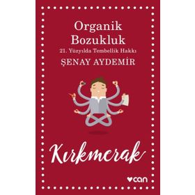 Organik Bozukluk - Şenay Aydemir