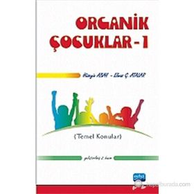 ORGANIK ÇOCUKLAR - HÜSEYİN ABAY;ELMAS G. ATALAR