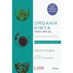 Organik Kimya İkinci Bir Dil - 1. Dönem Konuları - David Klein