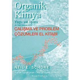 Organik Kimya - Yapı ve İşlev - Neil E. Schore