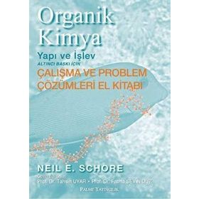 Organik Kimya - Yapı ve İşlev - Neil E. Schore