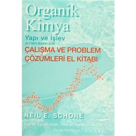 Organik Kimya - Yapı ve İşlev - Neil E. Schore