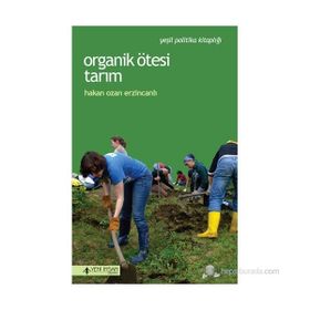 ORGANIK ÖTESI TARIM - HAKAN OZAN ERZINCANLI