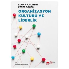 Organizasyon Kültürü ve Liderlik The Kitap