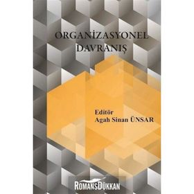Organizasyonel Davranış - Agah Sinan Ünsar