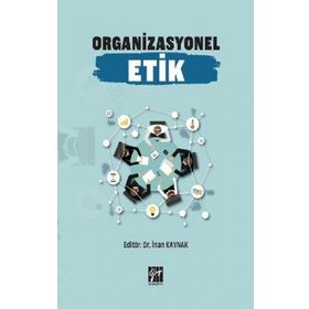 Organizasyonel Etik - İnan Kaynak