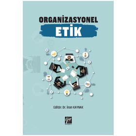 Organizasyonel Etik - İnan Kaynak