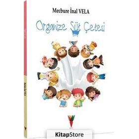 Organize Süt Çetesi - Mecbure İnal Vela