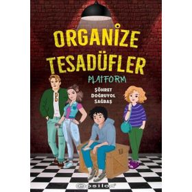 Organize Tesadüfler - Platform - Şöhret Doğruyol Sağbaş