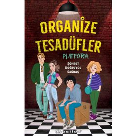 Organize Tesadüfler - Platform - Şöhret Doğruyol Sağbaş