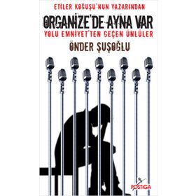 ORGANIZEDE AYNA VAR - ÖNDER ŞUŞOĞLU