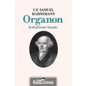 Organon İyileştirme Sanatı - C. F. Samuel Hahnemann