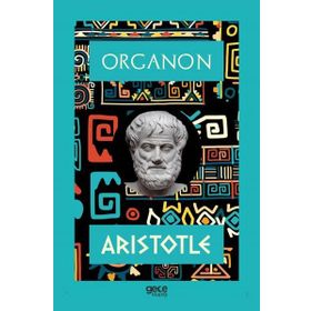 Organon - İyileştirme Sanatının İlkeleri - Samuel Hahneman