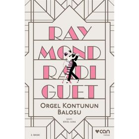 Orgel Kontu’nun Balosu - Raymond Radiguet