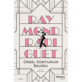 Orgel Kontunun Balosu - raymond radiquet