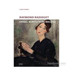 Orgel Kontunun Balosu - raymond radiquet