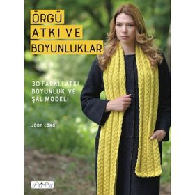 Örgü Atkı Ve Boyunluklar - Jody Long