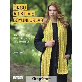 Örgü Atkı Ve Boyunluklar - Jody Long