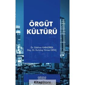Örgüt Kültürü - Kurtuluş Yılmaz Genç