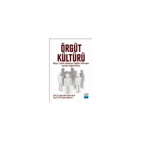 ÖRGÜT KÜLTÜRÜ - Z. BERIL AKINCI VURAL;GÜL COŞKUN